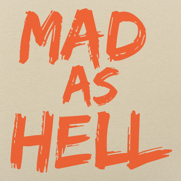 Mad as Hell Men's T-Shirt