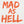 Mad as Hell Women's T-Shirt