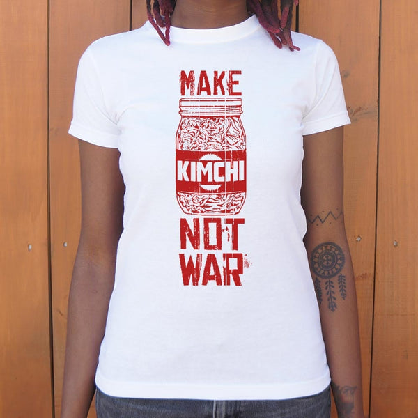 Make Kimchi Not War Women's T-Shirt