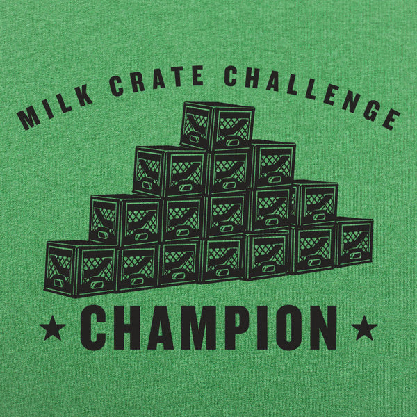 Milk Crate Challenge Champ Men's T-Shirt