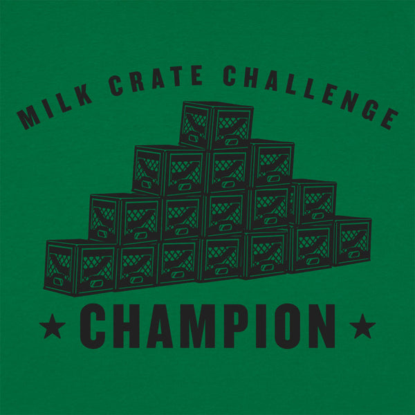 Milk Crate Challenge Champ Men's T-Shirt