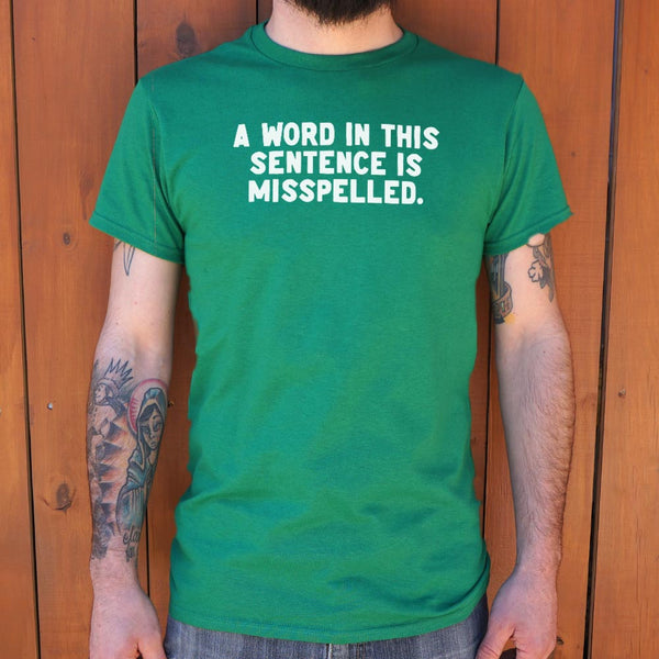 Misspelled Men's T-Shirt