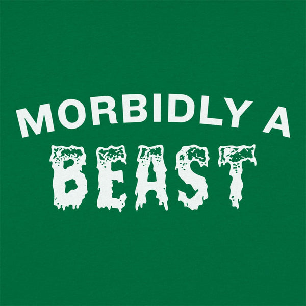 Morbidly A Beast Women's T-Shirt