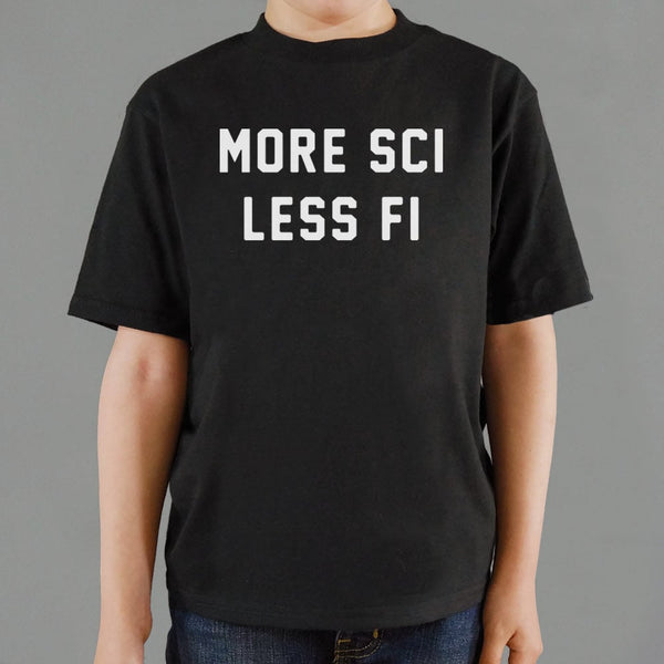 More Sci Less Fi Kids' T-Shirt