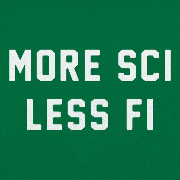 More Sci Less Fi Men's T-Shirt