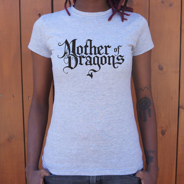 Mother Of Dragons Women's T-Shirt