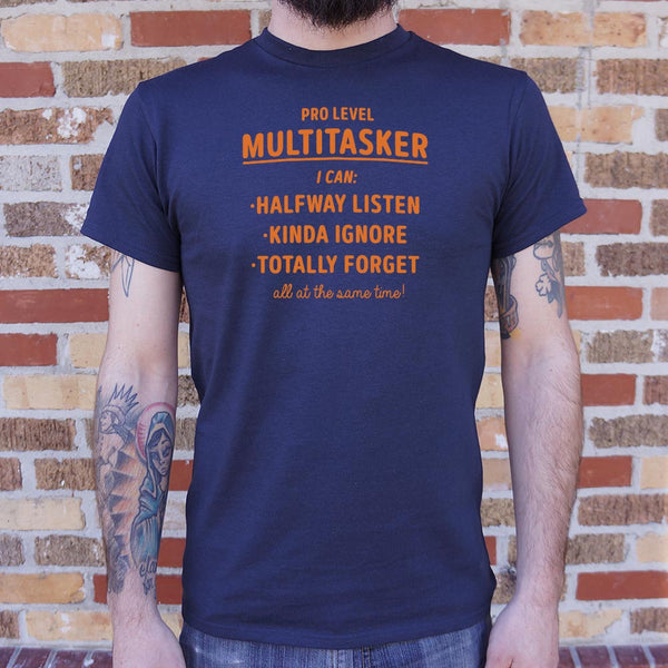 Multitasker Men's T-Shirt