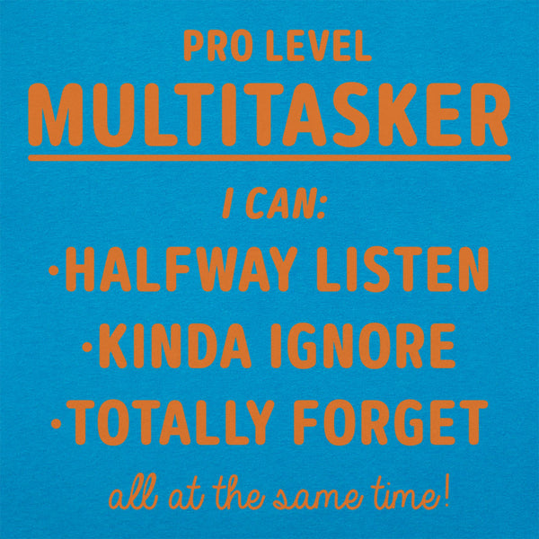 Multitasker Women's T-Shirt