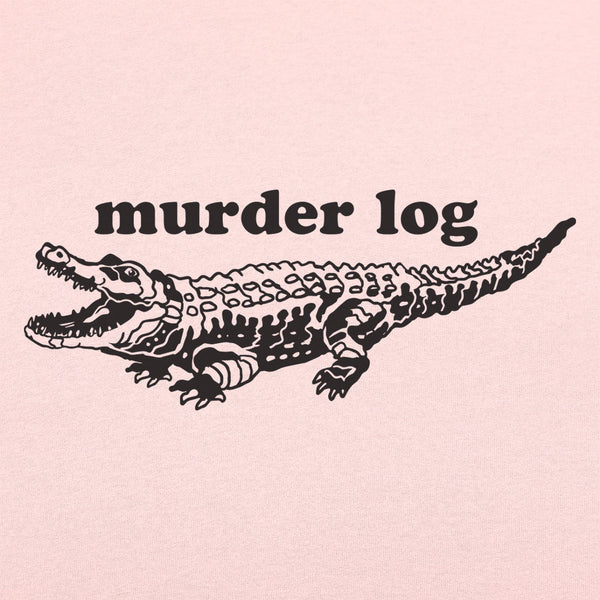Murder Log Women's T-Shirt