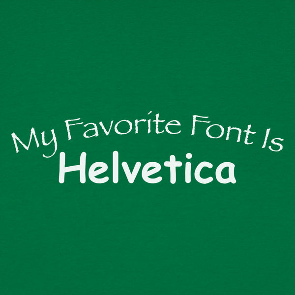 My Favorite Font Men's T-Shirt