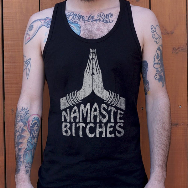 Namaste Bitches Men's Tank Top