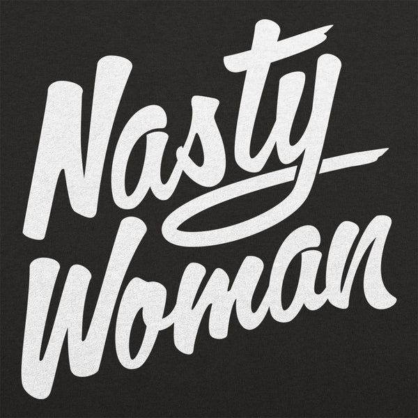 Nasty Woman Women's T-Shirt