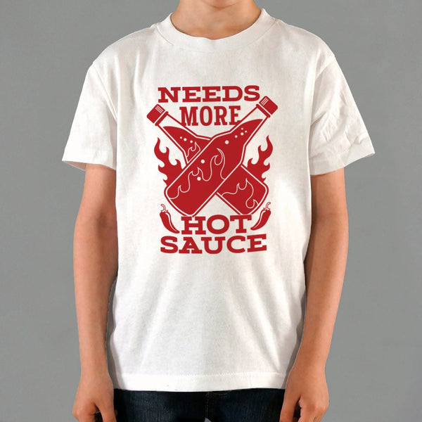 Needs More Hot Sauce Kids' T-Shirt