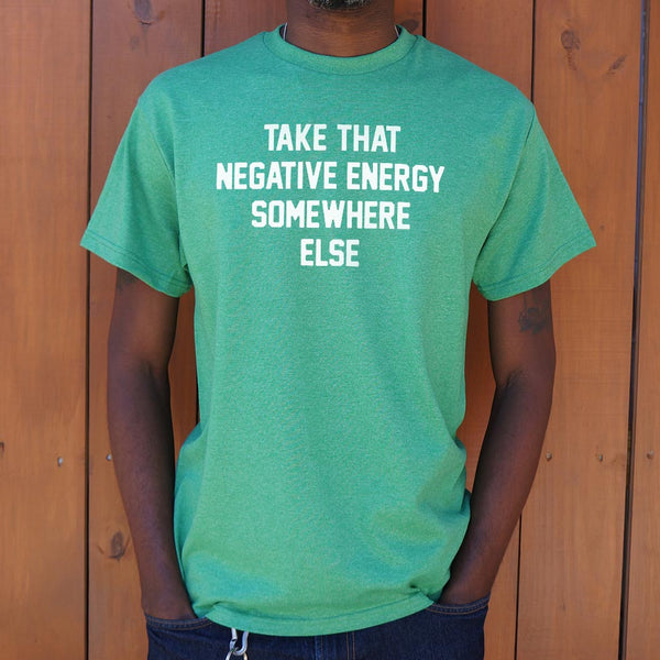 Negative Energy Men's T-Shirt