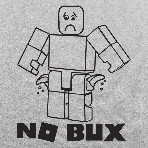 No Bux Men's T-Shirt