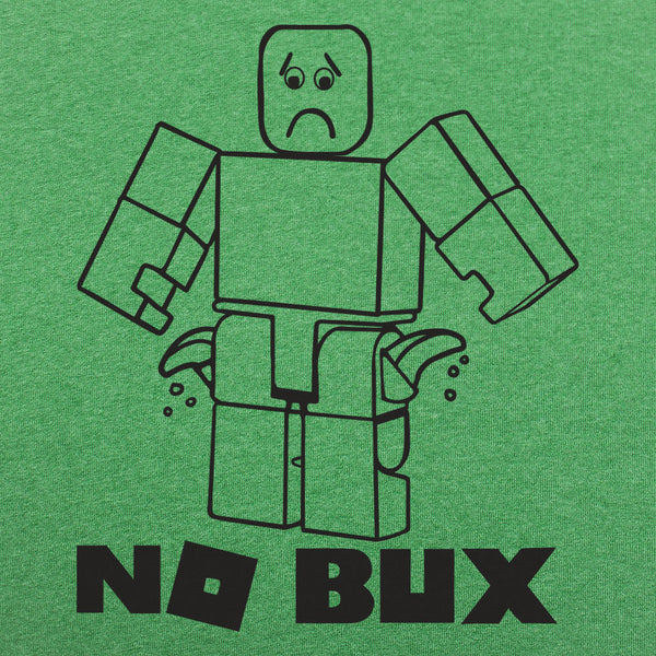 No Bux Men's T-Shirt