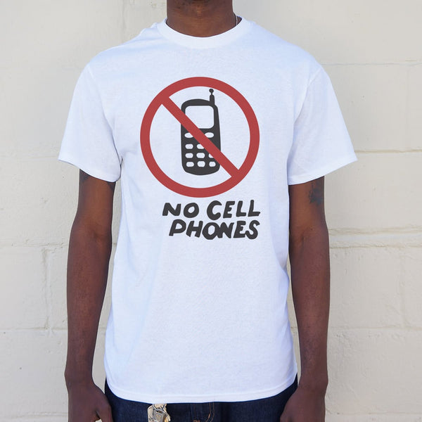 No Cell Phones Men's T-Shirt