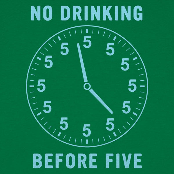 No Drinking Before Five Women's T-Shirt