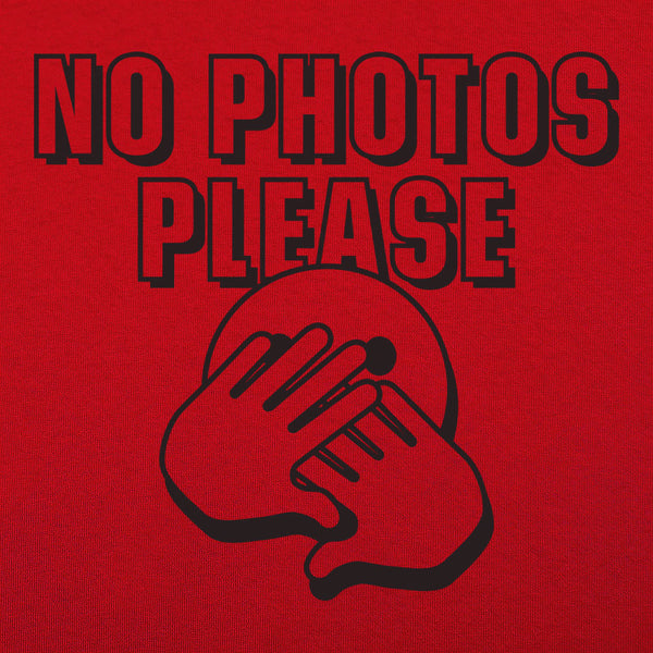 No Photos Please Men's T-Shirt