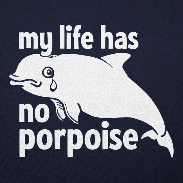 No Porpoise Men's T-Shirt