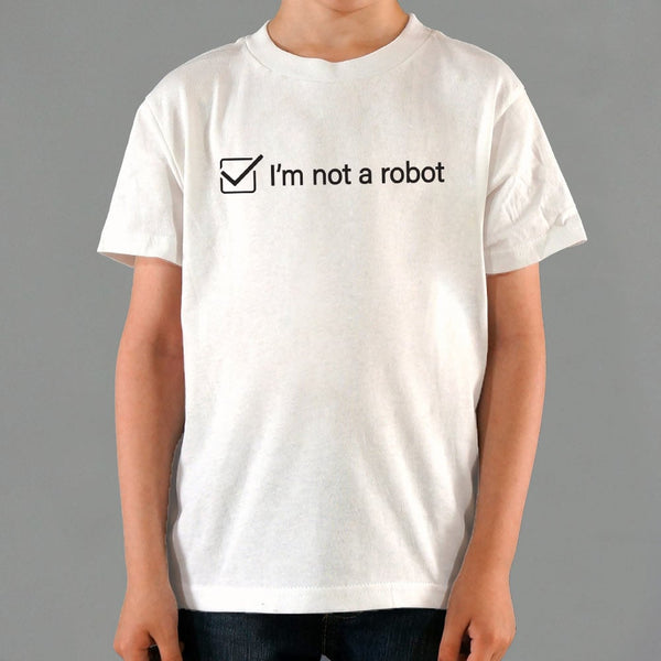 I'm Not A Robot Kids' T-Shirt