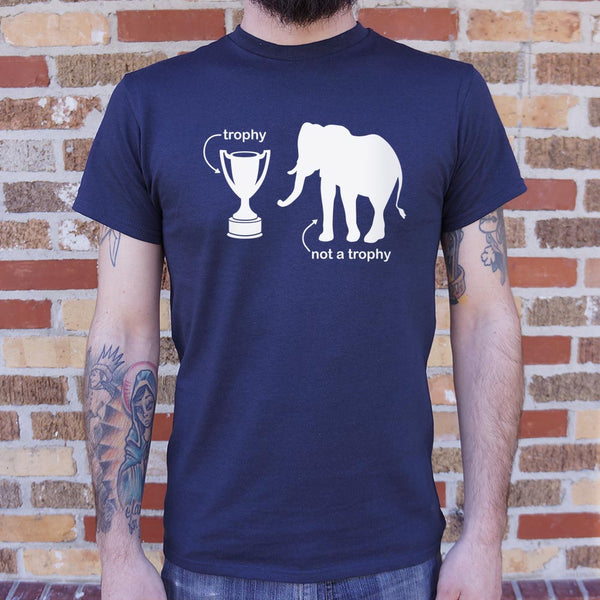 Not A Trophy  Men's T-Shirt