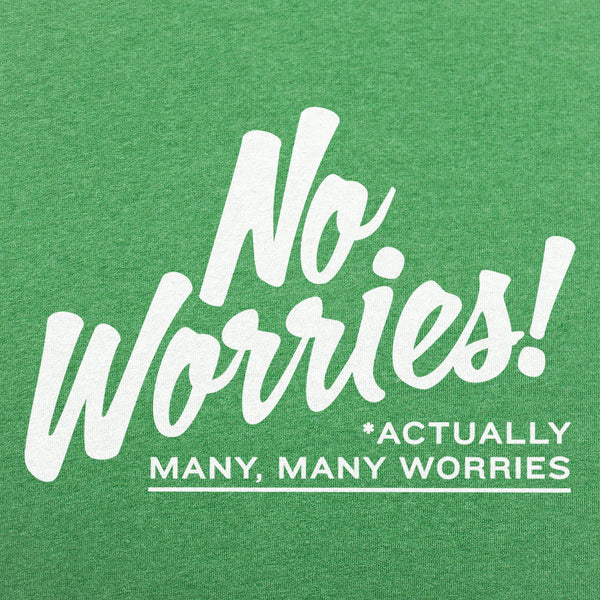 No Worries Men's T-Shirt