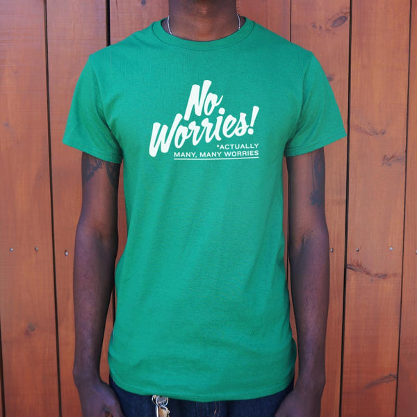 No Worries Men's T-Shirt