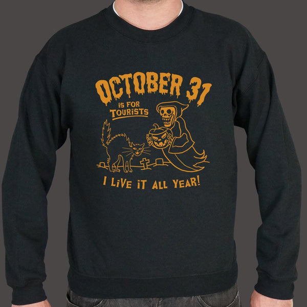 October 31 For Tourists Sweater