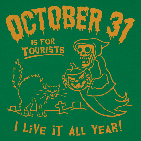 October 31 For Tourists Women's T-Shirt
