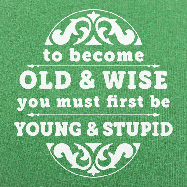 Old and Wise Men's T-Shirt