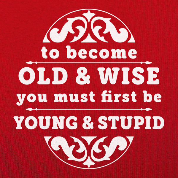 Old and Wise Women's T-Shirt