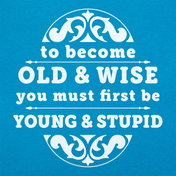 Old and Wise Women's T-Shirt