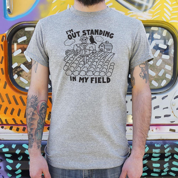 Outstanding in my Field Men's T-Shirt