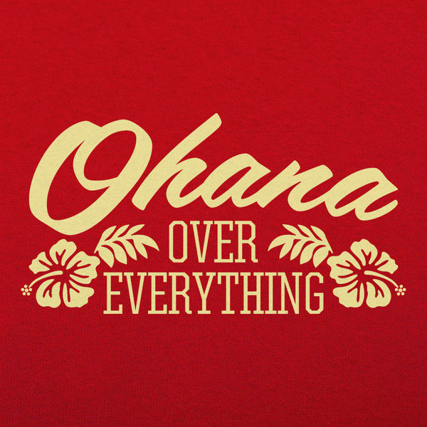 Ohana Over Everything Men's T-Shirt