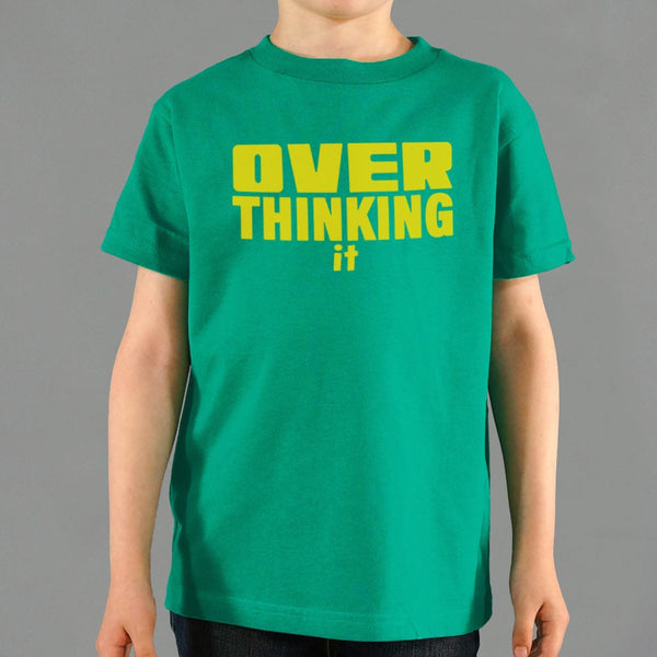 Overthinking It Kids' T-Shirt