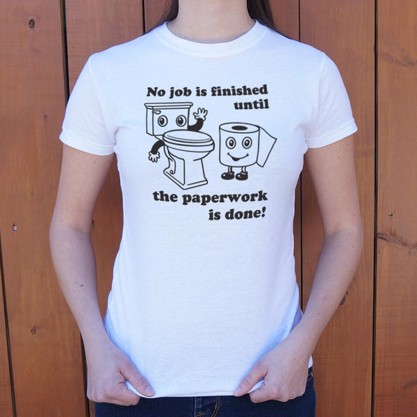 Toilet Paperwork  Women's T-Shirt