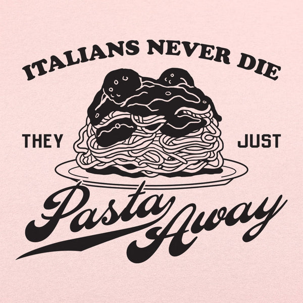 Pasta Away Women's T-Shirt