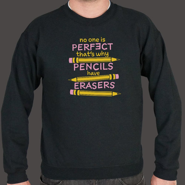 Pencils Have Erasers Sweater