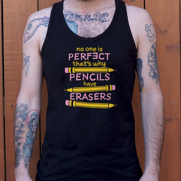 Pencils Have Erasers Men's Tank Top