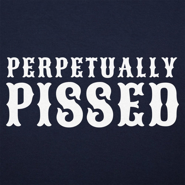 Perpetually Pissed Women's T-Shirt