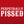 Perpetually Pissed Men's T-Shirt
