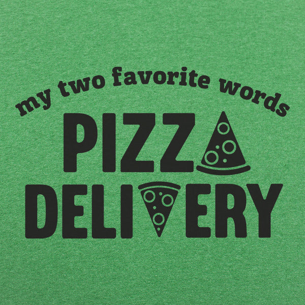 Pizza Delivery  Men's T-Shirt