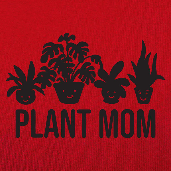 Plant Mom Women's T-Shirt