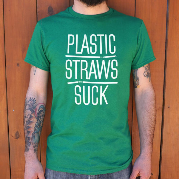 Plastic Straws Suck Men's T-Shirt