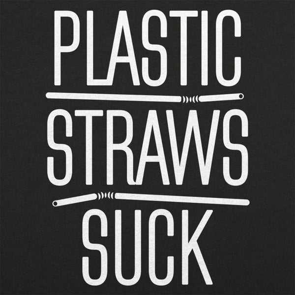 Plastic Straws Suck Men's T-Shirt