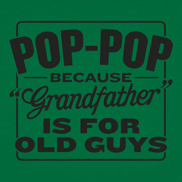 Pop-Pop Men's T-Shirt