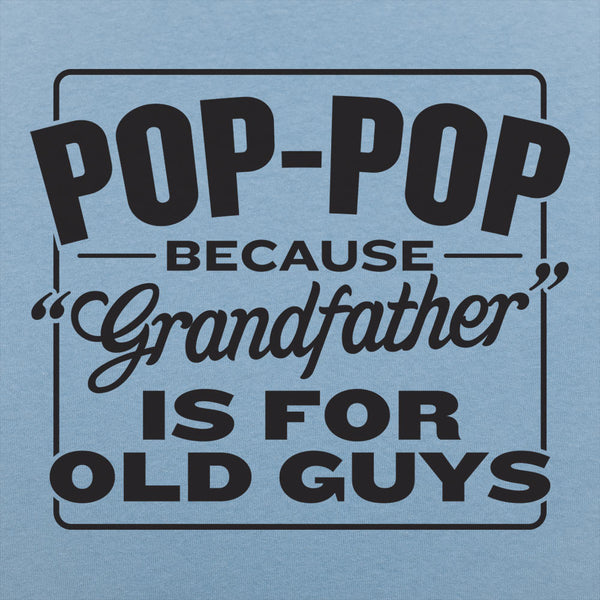 Pop-Pop Men's T-Shirt