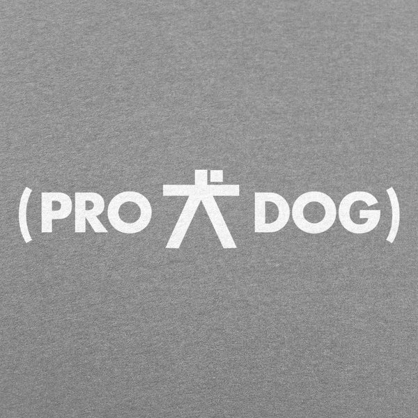 Pro Dog Women's T-Shirt