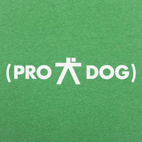 Pro Dog Men's T-Shirt